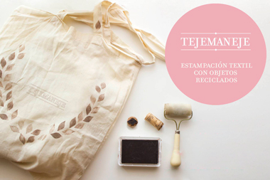 Taller de Estampación Textil Tejemaneje