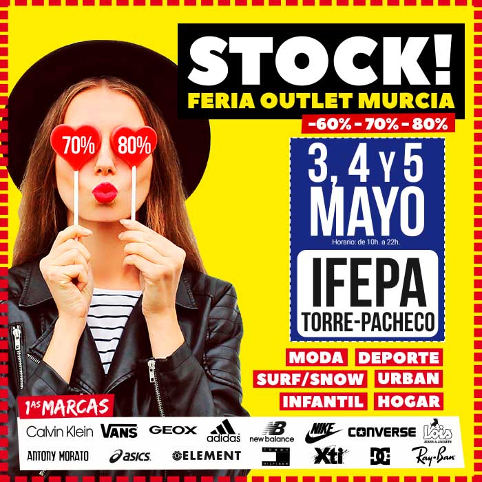 Stock! Feria Outlet Murcia