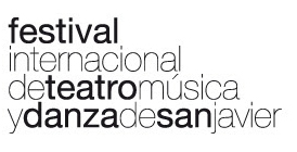 Festival de Teatro, Música y Danza. San Javier