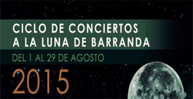 Ciclo de Conciertos a la Luna de Barranda 2015