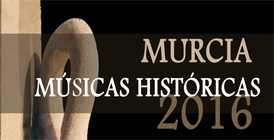 Músicas Históricas en Murcia
