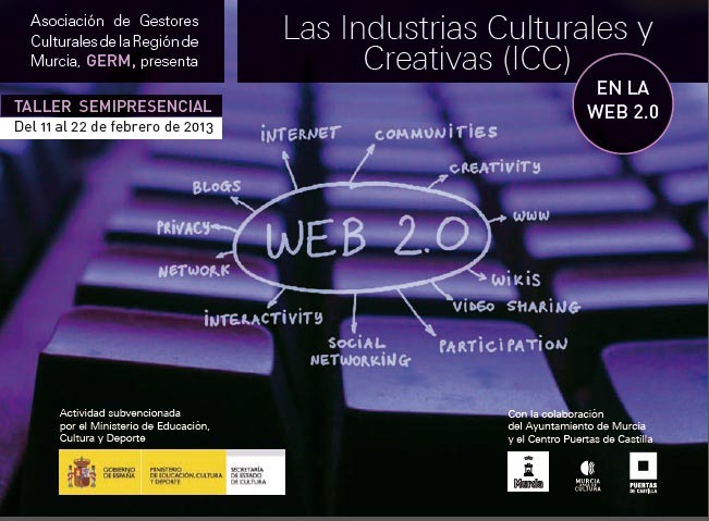 Taller ''Las Industrias Culturales y Creativas en la Web 2.0''